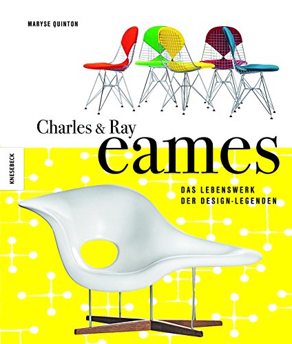 Charles & Ray Eames: Das Lebenswerk der Design-Legenden