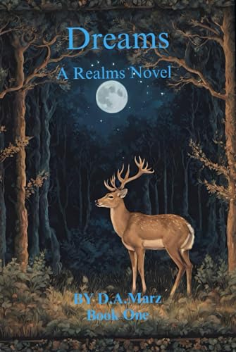 Dreams: A Realms Novel von Self Publisher