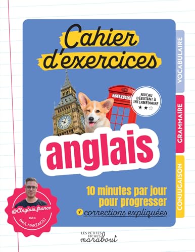 Cahier d'exercices - Anglais: 10 minutes par jour pour progresser Cahier d'exercices - Anglais: 10 minutes par jour pour progresser von MARABOUT