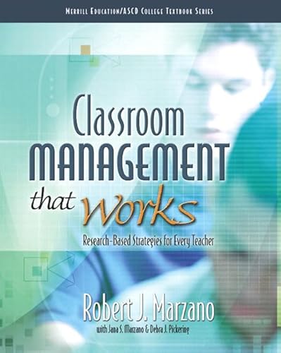 Classroom Management That Works: Research-Based Strategies for Every Teacher (Merrill Education/ASCD College Textbooks)