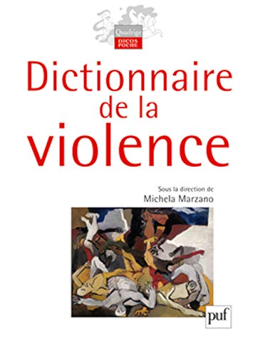 Dictionnaire de la violence von PUF