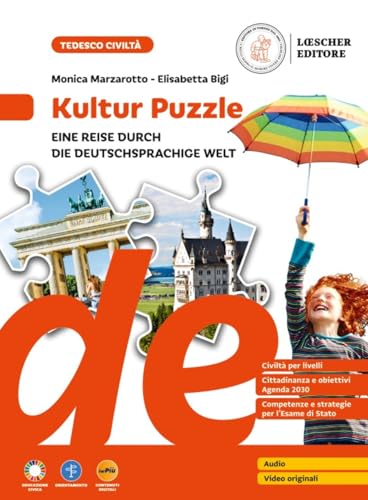 Kultur Puzzle. Eine Reise durch die Deutschsprachige Welt. Per la Scuola media. Con myLIM Kultur Puzzle. Eine Reise durch die Deutschsprachige Welt. Per la Scuola media. Con myLIM von Loescher