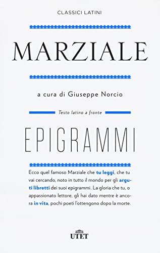 Epigrammi. Nuova ediz. (Classici latini) von UTET