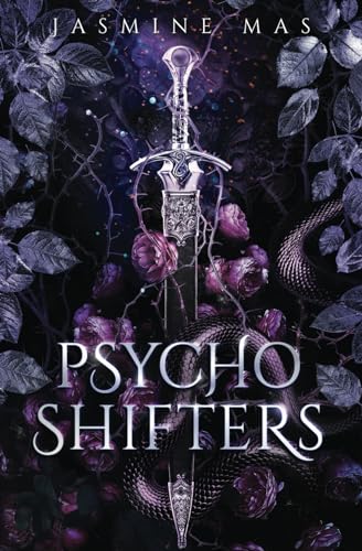 Psycho Shifters: An enemies-to-lovers romance (Cruel Shifterverse, Band 1) von Jasmine Mas