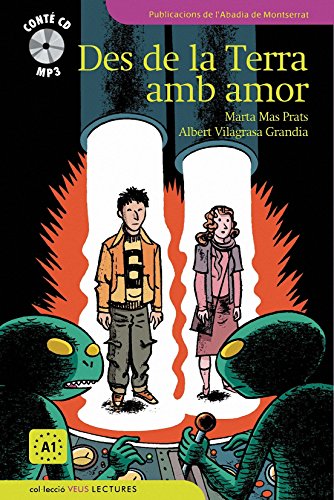 Des de la terra amb amor: DES De LA Terra Amb Amor + CD (A1) (Veus Lectures, Band 1)