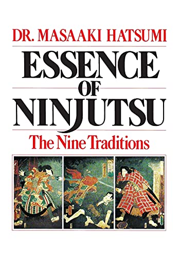 Essence of Ninjutsu: The Nine Traditions von McGraw-Hill Education