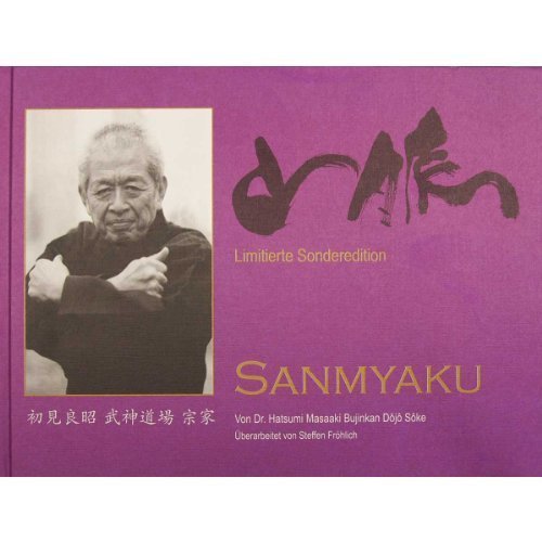 Sanmyaku: Bujinkan-Magazin Sanmyaku: Bujinkan-Magazin von Tengu-Publishing