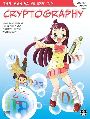 The Manga Guide to Cryptography (Manga Guides) von No Starch Press