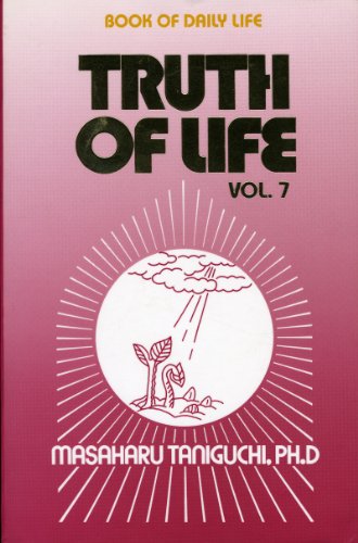 Truth of Life, Volume 7: Book of Daily Life