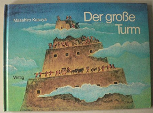 Der grosse Turm von Wittig, Friedrich Verlag