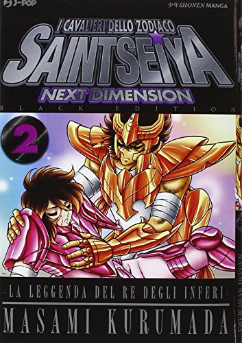 I cavalieri dello zodiaco. Saint Seiya. Next dimension