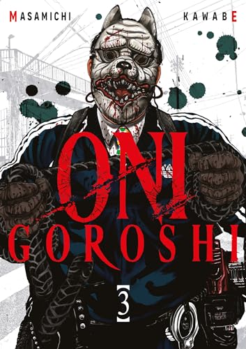 Oni Goroshi - Tome 3 von Meian