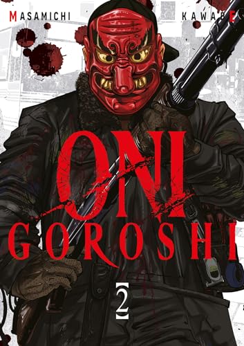 Oni Goroshi - Tome 2 von Meian