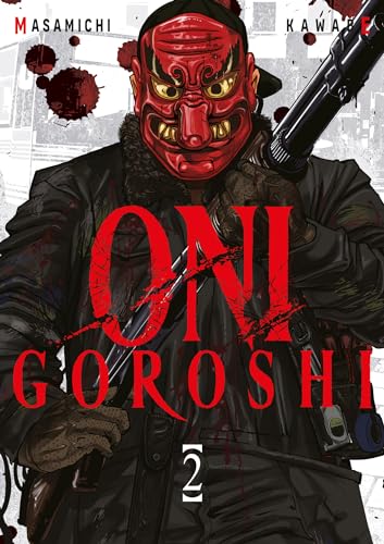Oni Goroshi - Tome 2