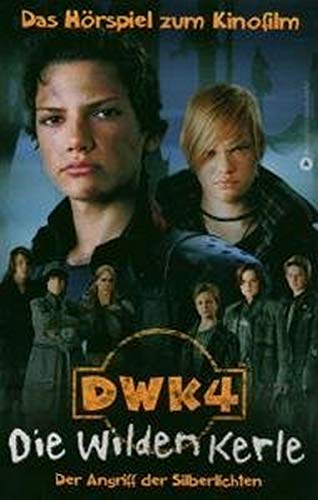 Die wilden Kerle 4 - Das Original-Hörspiel zum Kinofilm Die wilden Kerle 4 - Das Original-Hörspiel zum Kinofilm
