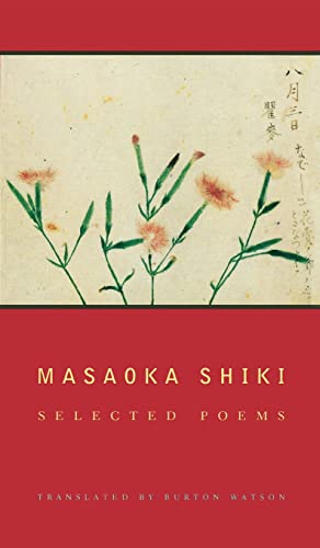 Masaoka Shiki: Selected Poems (Modern Asian Literature)