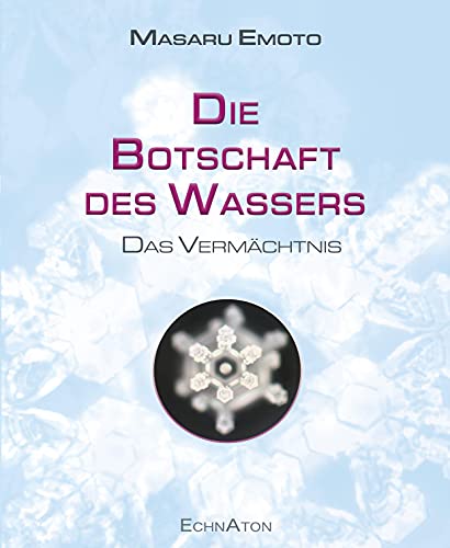 Die Botschaft des Wassers – Das Vermächtnis: Das Finale