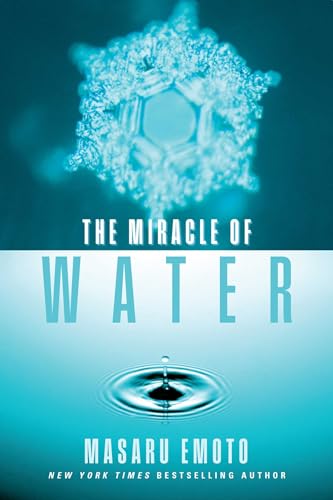 The Miracle of Water