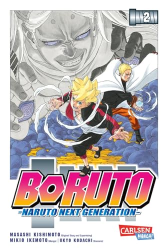 Boruto – Naruto the next Generation 2: Die actiongeladene Fortsetzung des Ninja-Manga Naruto von Carlsen Verlag GmbH