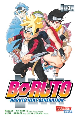 Boruto – Naruto the next Generation 3: Die actiongeladene Fortsetzung des Ninja-Manga Naruto von Carlsen Verlag GmbH