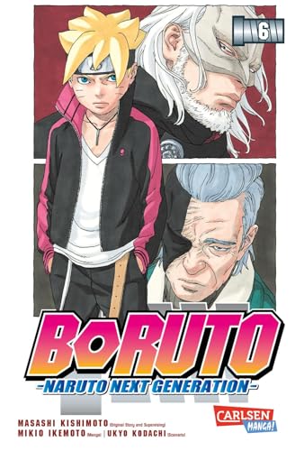 Boruto – Naruto the next Generation 6: Die actiongeladene Fortsetzung des Ninja-Manga Naruto von Carlsen Verlag GmbH