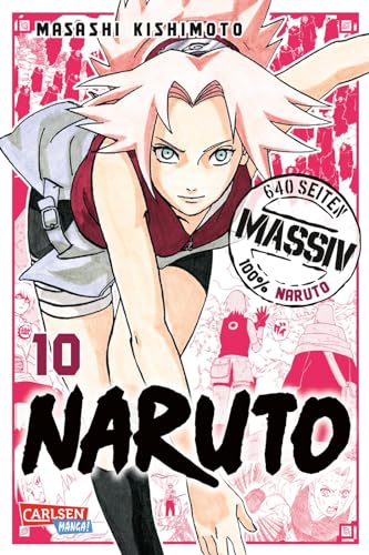 Naruto Massiv 10: Die Originalserie als umfangreiche Sammelbandausgabe! (10) von Carlsen Verlag GmbH