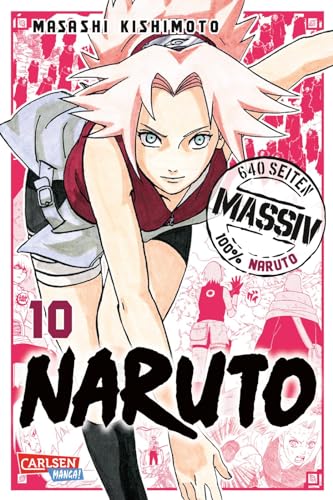 Naruto Massiv 10: Die Originalserie als umfangreiche Sammelbandausgabe! von CARLSEN MANGA