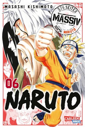 Naruto Massiv 6: Die Originalserie als umfangreiche Sammelbandausgabe! (6) von Carlsen Verlag GmbH