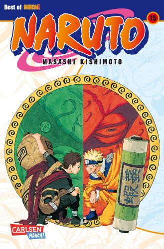 Naruto 15: Band 15 (15) von Carlsen Verlag GmbH