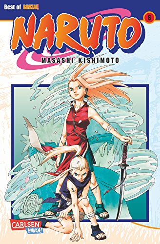 Naruto 6: Band 6 (6) von Carlsen Verlag GmbH