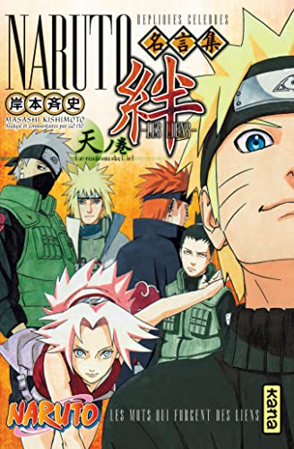 Naruto - Les Liens - Tome 1: Le rouleau du Ciel von KANA