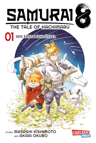 Samurai8 1: The Tale of Hachimaru | Futuristische Manga-Action des Naruto-Schöpfers von CARLSEN MANGA