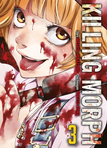 Killing Morph 03: Nervenaufpeitschender Manga mit psychopathischen Morden und übernatürlichen Visionen: Bd. 3 Killing Morph 03: Nervenaufpeitschender Manga mit psychopathischen Morden und übernatürlichen Visionen: Bd. 3