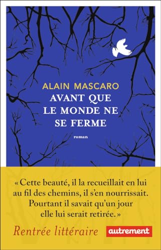 Avant que le monde ne se ferme von AUTREMENT