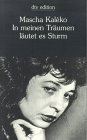 In meinen Träumen läutet es Sturm: Gedichte und Epigramme aus dem Nachlaß (dtv Literatur)