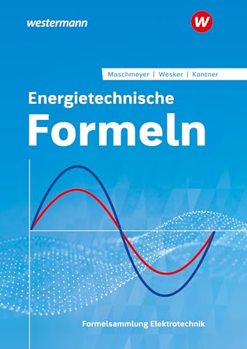 Energietechnische Formeln: Formelsammlung von Bildungsverlag Eins