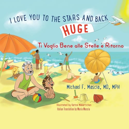 I Love You To The Stars And Back/Ti Voglio Bene alle Stelle e Ritorno von Xlibris Us