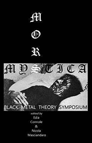 Mors Mystica: Black Metal Theory Symposium von Schism
