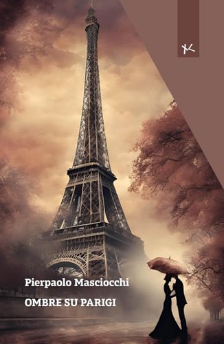 Ombre su Parigi (Narrazioni Clandestine) von Edizioni Clandestine