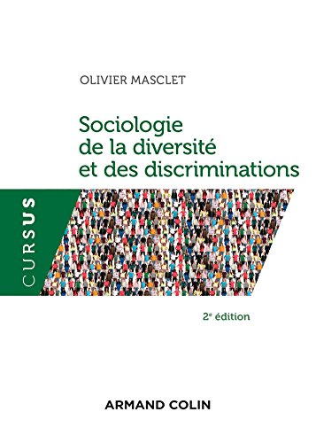 Sociologie de la diversité et des discriminations - 2e éd. von ARMAND COLIN