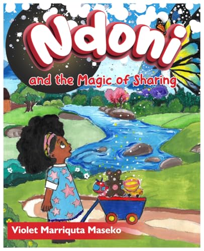 Ndoni And The Magic Of Sharing von Self Publisher