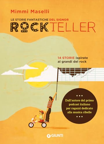 Le storie fantastiche del signor Rockteller (Le Strenne) von Giunti Editore