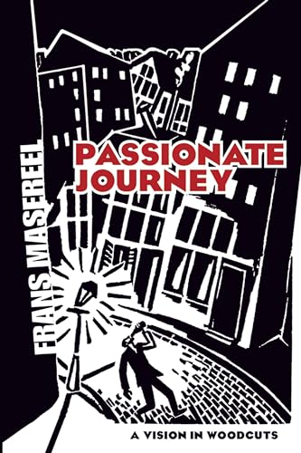 Passionate Journey: A Vision in Woodcuts (Dover Fine Art, History of Art) von Dover Publications