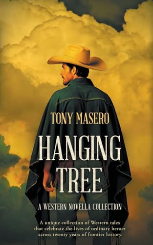 Hanging Tree: A Western Novella Collection von Wolfpack Publishing
