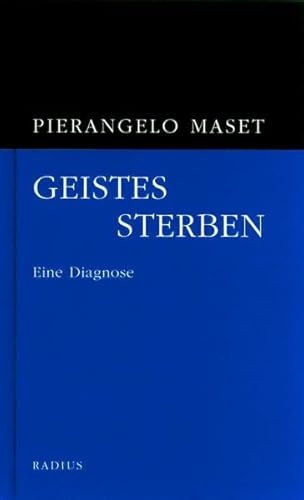 Geistessterben: Eine Diagnose