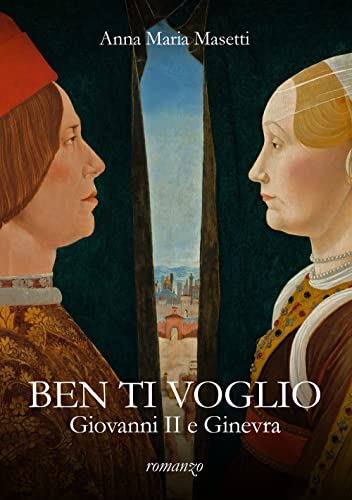 Ben ti voglio. Giovanni II e Ginevra von EBS Print