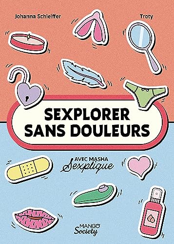 Sexplorer sans douleurs von MANGO