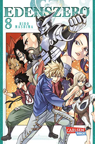 Edens Zero 8: Action, galaktische Abenteuer und eine blaue Katze | Cooler Weltraum-Epos vom Fairy Tail-Zeichner! von CARLSEN MANGA