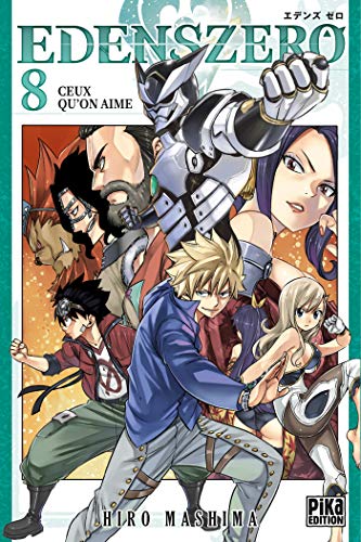 Edens Zero T08: Ceux qu'on aime von PIKA