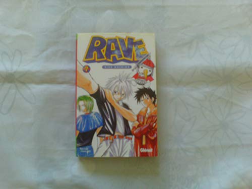 Rave, tome 7